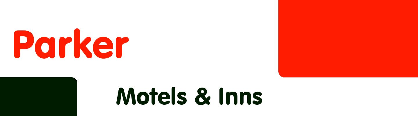 Best motels & inns in Parker - Rating & Reviews